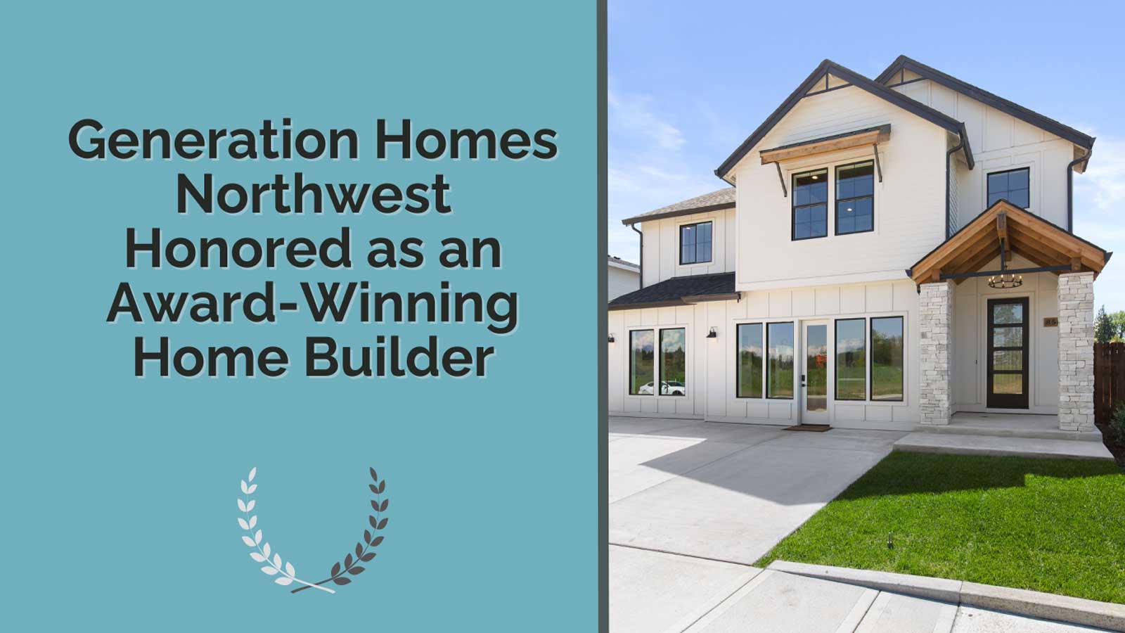 Photo of Generation Homes Northwest’s Model Home in Cedar Heights Community on the right, with the title text of the article on the left